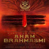 Aham Brahmasmi naa songs